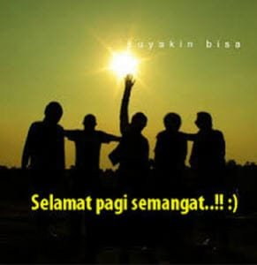 Dp bbm motivasi semangat di pagi hari