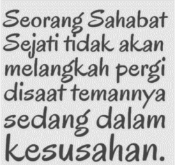 Kata kata bijak buat sahabat
